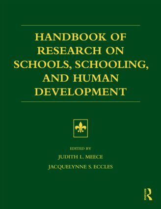Judith L. Meece, Jacquelynne S. Eccles - Handbook of Research on Schools, Schooling and Human Development, Häftad