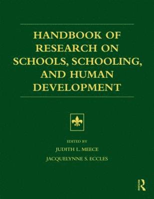 bokomslag Handbook of Research on Schools, Schooling and Human Development