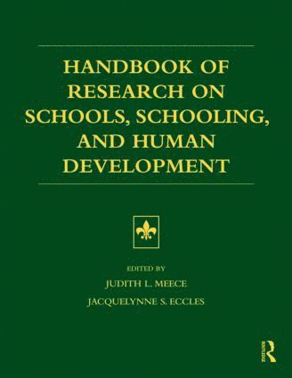 Handbook of Research on Schools, Schooling and Human Development 1