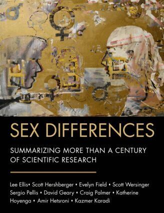 Lee Ellis, Scott Hershberger, Evelyn Field, Scott Wersinger, Sergio Pellis, David Geary, Craig Palmer, Katherine Hoyenga, Amir Hetsroni, Kazmer Karadi - Sex Differences, Inbunden