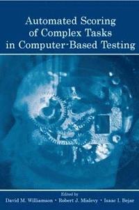bokomslag Automated Scoring of Complex Tasks in Computer-Based Testing