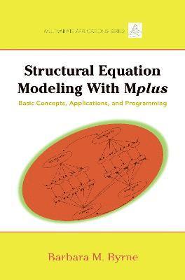 bokomslag Structural Equation Modeling with Mplus