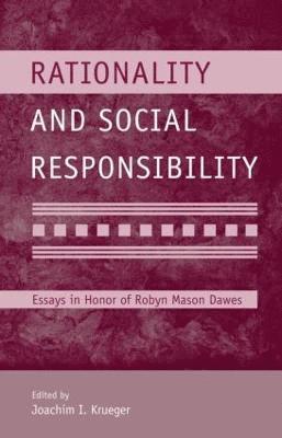 bokomslag Rationality and Social Responsibility
