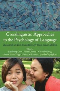 bokomslag Crosslinguistic Approaches to the Psychology of Language