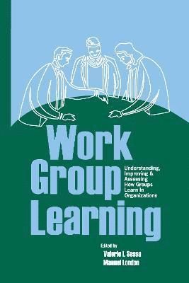 Valerie Sessa, Manuel London - Work Group Learning, Inbunden