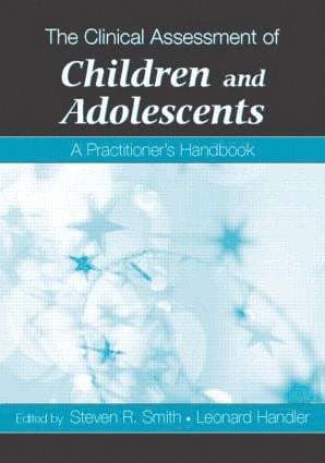 The Clinical Assessment of Children and Adolescents 1