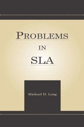 Michael H. Long - Problems in Second Language Acquisition, Häftad