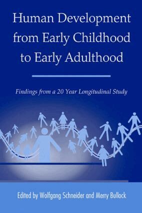 Wolfgang Schneider, Merry Bullock - Human Development from Early Childhood to Early Adulthood, Häftad