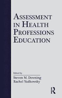 bokomslag Assessment in Health Professions Education