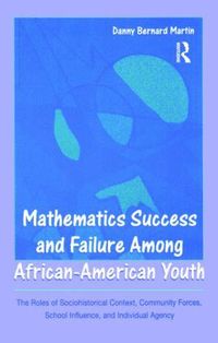 bokomslag Mathematics Success and Failure Among African-American Youth