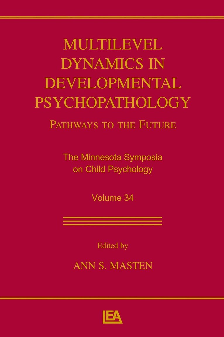 Ann S. Masten - Multilevel Dynamics in Developmental Psychopathology, Inbunden