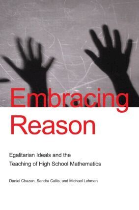 Daniel Chazan, Sandra Callis, Michael Lehman - Embracing Reason, Inbunden