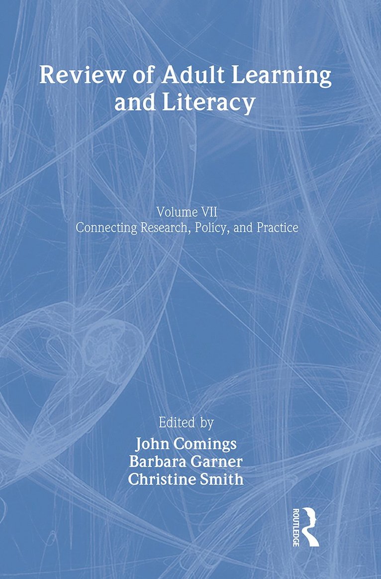 Review of Adult Learning and Literacy, Volume 7 1