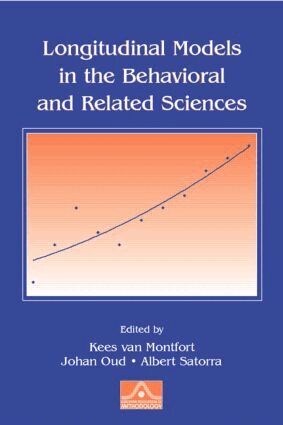 Kees van Montfort, Johan Oud, Albert Satorra - Longitudinal Models in the Behavioral and Related Sciences, Häftad