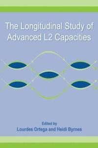 bokomslag The Longitudinal Study of Advanced L2 Capacities