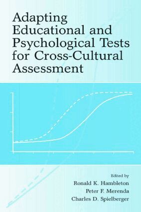 Ronald K. Hambleton, Peter F. Merenda, Charles D. Spielberger - Adapting Educational and Psychological Tests for Cross-Cultural Assessment, Häftad