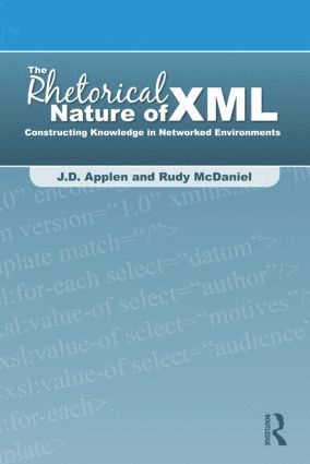 Rhetorical Nature of XML 1