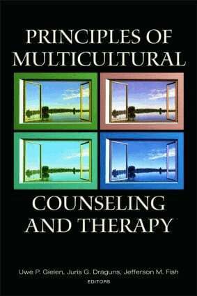 Uwe P. Gielen, Juris G. Draguns, Jefferson M. Fish - Principles of Multicultural Counseling and Therapy, Häftad