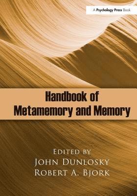 Handbook of Metamemory and Memory 1