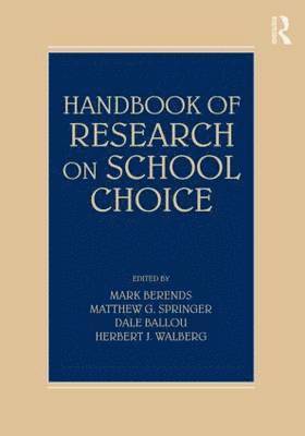 bokomslag Handbook of Research on School Choice