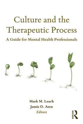 Mark M. Leach, Jamie D. Aten - Culture and the Therapeutic Process, Häftad