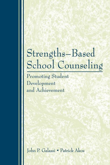 bokomslag Strengths-Based School Counseling