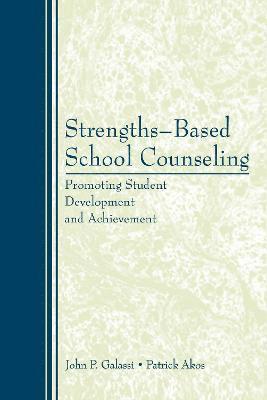 Strengths-Based School Counseling 1