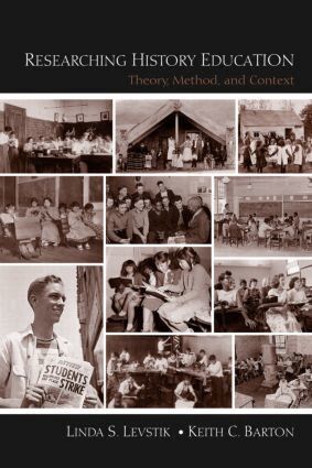 Linda S. Levstik, Keith C. Barton - Researching History Education, Häftad