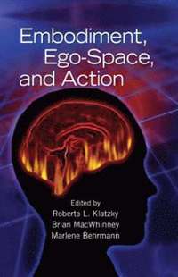 bokomslag Embodiment, Ego-Space, and Action