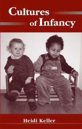 Heidi Keller - Cultures of Infancy, Häftad