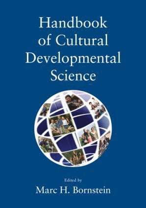 Handbook of Cultural Developmental Science 1