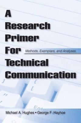 bokomslag A Research Primer for Technical Communication