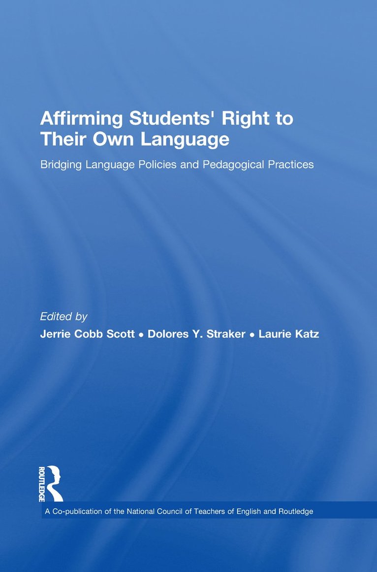 Affirming Students' Right to their Own Language