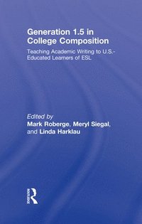 bokomslag Generation 1.5 in College Composition