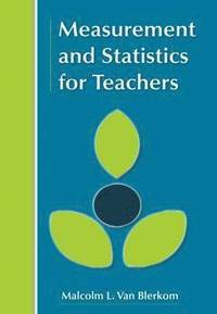 bokomslag Measurement and Statistics for Teachers