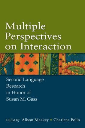 Alison Mackey, Charlene Polio - Multiple Perspectives on Interaction, Inbunden