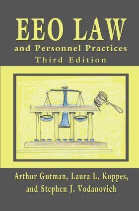 Arthur Gutman, Laura L. Koppes, Stephen J. Vodanovich - EEO Law and Personnel Practices, Häftad