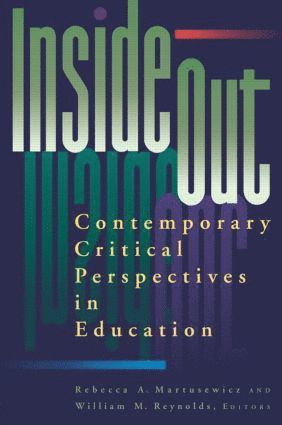 Rebecca A. Martusewicz, William M. Reynolds - inside/out, Häftad