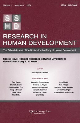 Corey L.M. Keyes, Corey L. M. Keyes - Risk and Resilience in Human Development, Häftad