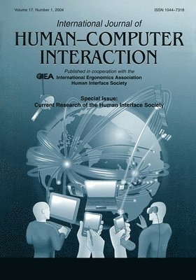 Current Research of the Human Interface Society 1