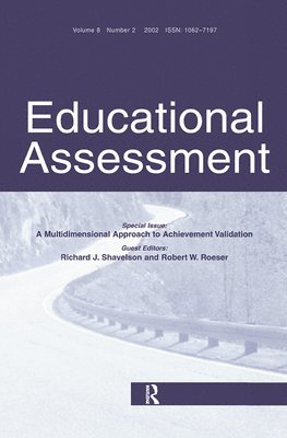 Richard J. Shavelson, Robert W. Roeser - Multidimensional Approach to Achievement Validation, Häftad