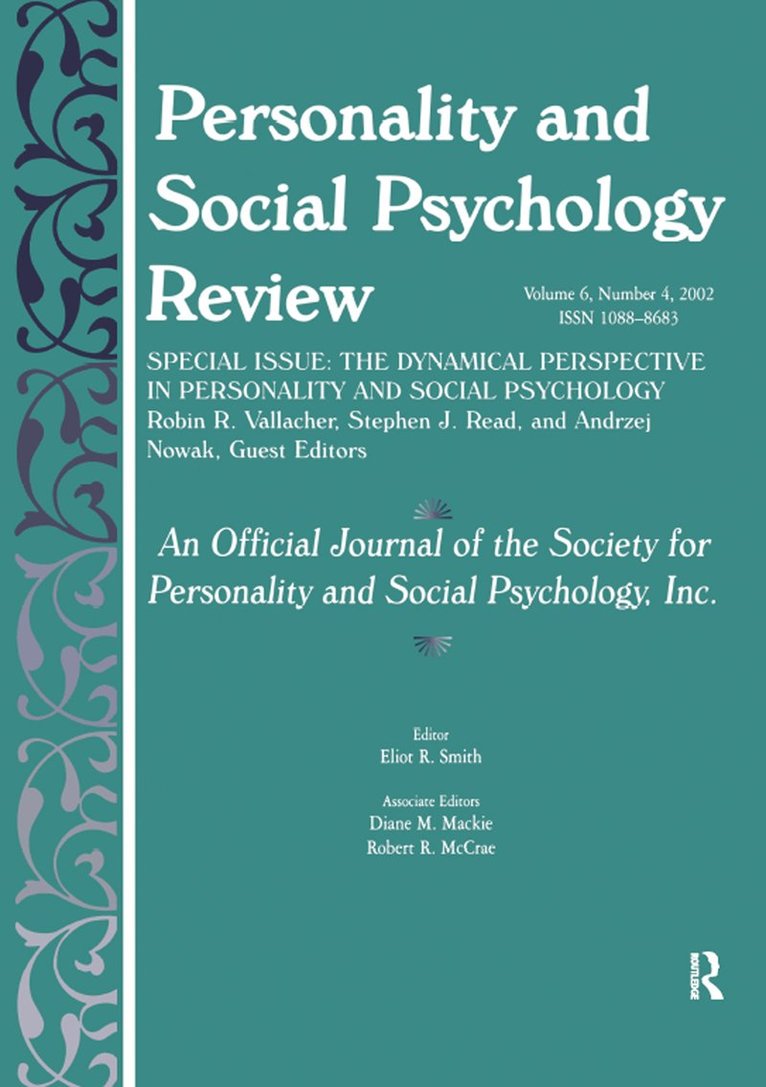 The Dynamic Perspective in Personality and Social Psychology 1