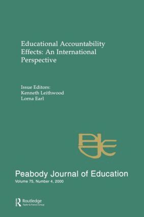 Kenneth Leithwood, Lorna Earl - Educational Accountability Effects, Häftad