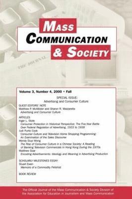 Matthew P. McAllister, Sharon R. Mazzarella - Advertising and Consumer Culture, Häftad