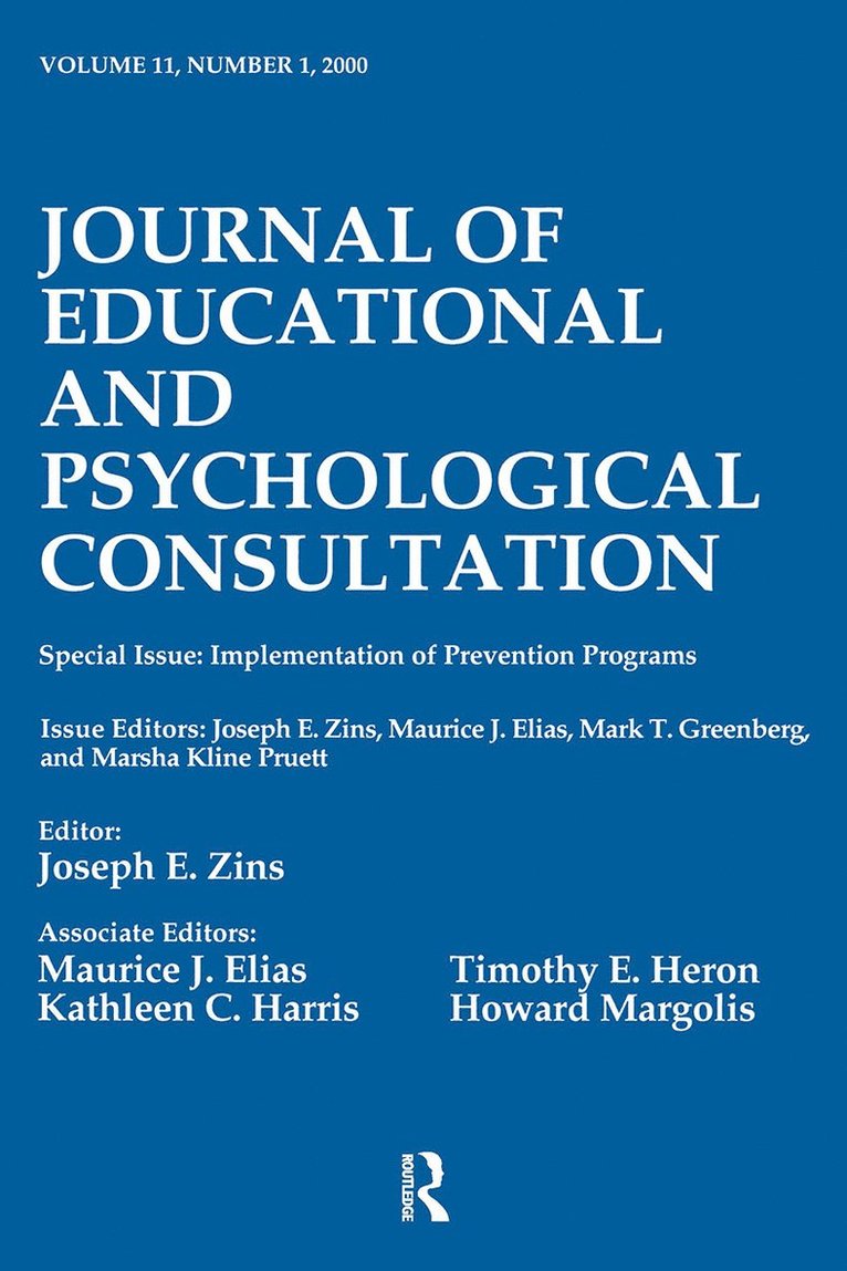 Joseph E. Zins, Maurice J. Elias, Mark T. Greenberg, Marsha Kline Pruett - Implementation of Prevention Programs, Häftad