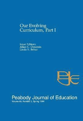 Our Evolving Curriculum