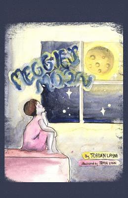 Jordan Layne - Meggie's Moon, Häftad