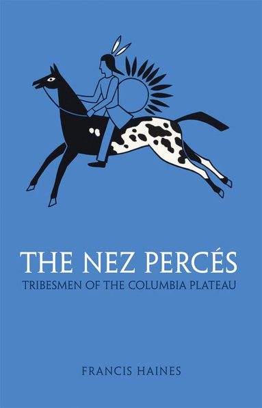 Francis Haines - Nez Perces, Häftad