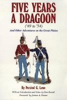 bokomslag Five Years a Dragoon ('49 to '54)