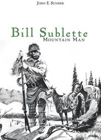 bokomslag Bill Sublette